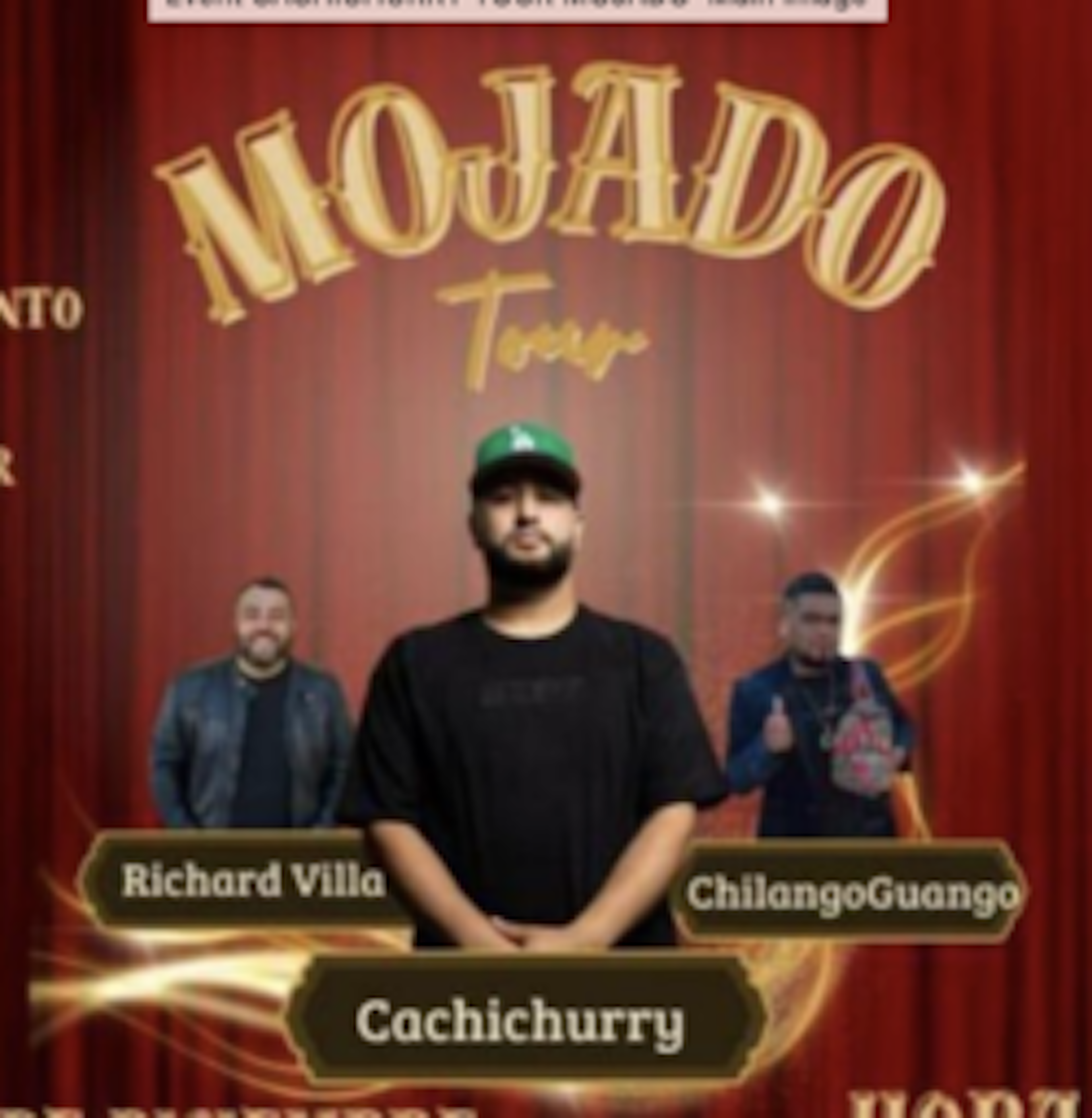 LYNWOOD, CA Cachichurry Tour Mojado