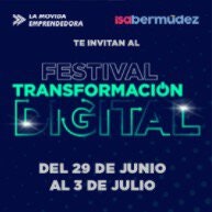 Entradas al Festival de Transformación Digital
